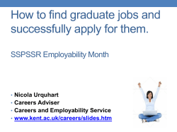 How to find graduate jobs and successfully apply for them. Nicola Urquhart