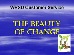 The Beauty of Change WRSU Customer Service
