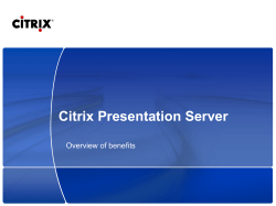 Citrix Presentation Server Overview of benefits