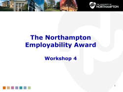 The Northampton Employability Award Workshop 4 1