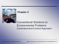 Conventional Solutions to Environmental Problems Chapter 4 Command-and-Control Approach
