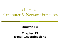 91.580.203 Computer &amp; Network Forensics Xinwen Fu Chapter 13