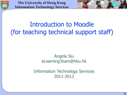 Introduction to Moodle (for teaching technical support staff) Angela Siu