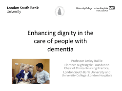Enhancing dignity in the care of people with dementia