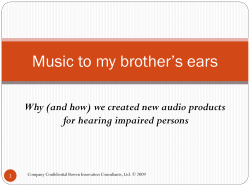 Music to my brother’s ears for hearing impaired persons 1