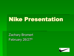 Nike Presentation Zachary Bromert February 26/27 th
