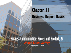 Chapter 11 Business Report Basics Business Communication: Process and Product, 6e