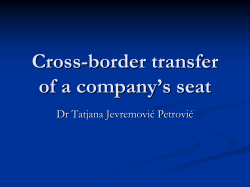 Cross-border transfer of a company’s seat Dr Tatjana Jevremović Petrović