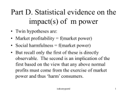 Part D. Statistical evidence on the impact(s) of  m power