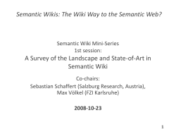 A Survey of the Landscape and State-of-Art in Semantic Wiki