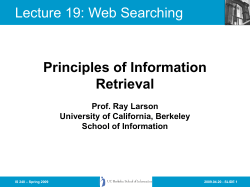 Principles of Information Retrieval Lecture 19: Web Searching Prof. Ray Larson