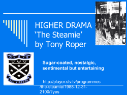 HIGHER DRAMA ‘The Steamie’ by Tony Roper Sugar-coated, nostalgic,