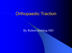 Orthopaedic Traction By Robert Belding MD