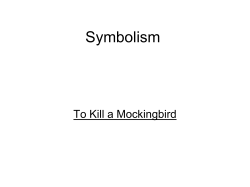 Symbolism To Kill a Mockingbird