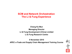 SCM and Network Orchestration The Li &amp; Fung Experience