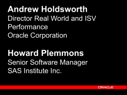 Andrew Holdsworth Howard Plemmons Director Real World and ISV Performance