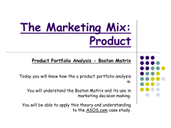 The Marketing Mix: Product Product Portfolio Analysis - Boston Matrix