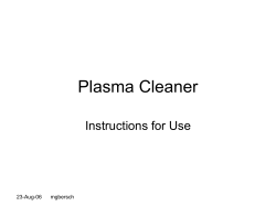 Plasma Cleaner Instructions for Use 23-Aug-06      mgbersch