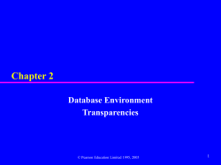 Chapter 2 Database Environment Transparencies 1