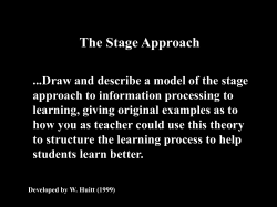 The Stage Approach
