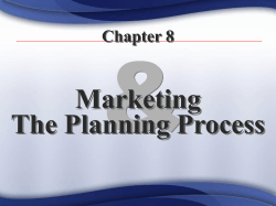 Marketing The Planning Process Chapter 8
