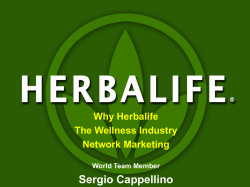 Sergio Cappellino Why Herbalife The Wellness Industry Network Marketing