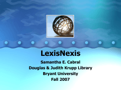 LexisNexis Samantha E. Cabral Douglas &amp; Judith Krupp Library Bryant University