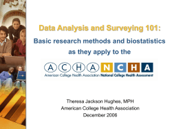 Data Analysis and Surveying 101: Basic research methods and biostatistics
