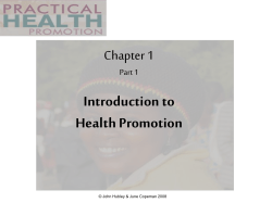 Introduction to Health Promotion Chapter 1 Part 1