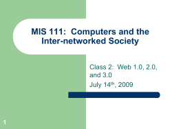 MIS 111:  Computers and the Inter-networked Society and 3.0