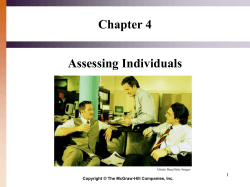 Chapter 4 Assessing Individuals 1 Copyright © The McGraw-Hill Companies, Inc.