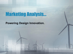 Marketing Analysis… Powering Design Innovation.