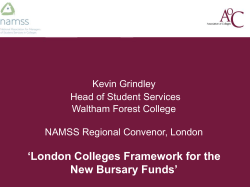 ‘London Colleges Framework for the New Bursary Funds’ Kevin Grindley
