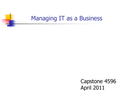 Managing IT as a Business Capstone 4596 April 2011