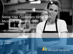 Serve Your Customers Better with Microsoft Dynamics CRM &lt;client&gt; &lt;date&gt;