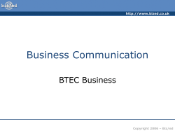 Business Communication BTEC Business  Copyright 2006 – Biz/ed