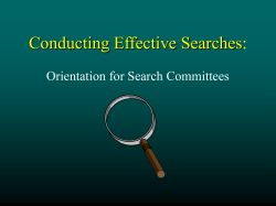 Conducting Effective Searches: Orientation for Search Committees