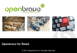 Openbravo for Retail © 2012 Openbravo Inc. All rights reserved.