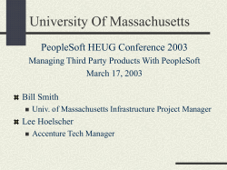 University Of Massachusetts PeopleSoft HEUG Conference 2003 March 17, 2003