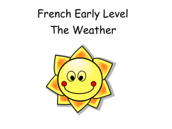 French Early Level The Weather