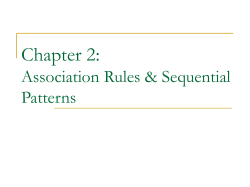 Chapter 2: Association Rules &amp; Sequential Patterns