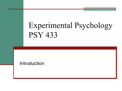 Experimental Psychology PSY 433 Introduction