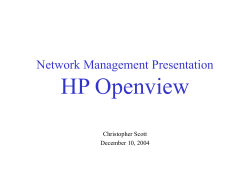 HP Openview Network Management Presentation Christopher Scott December 10, 2004