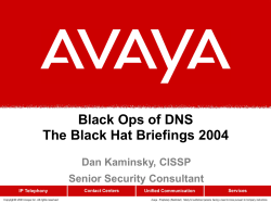 Black Ops of DNS The Black Hat Briefings 2004 Dan Kaminsky, CISSP