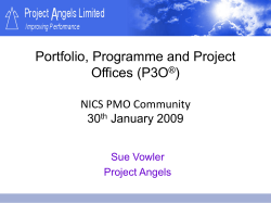 Portfolio, Programme and Project Offices (P3O ) NICS PMO Community