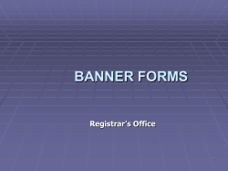 BANNER FORMS Registrar’s Office 1
