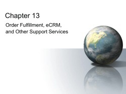 Chapter 13 Order Fulfillment, eCRM, and Other Support Services