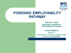 FORENSIC EMPLOYABILITY PATHWAY Catherine Totten Specialist Practitioner