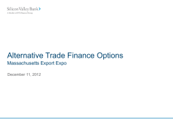 Alternative Trade Finance Options Massachusetts Export Expo December 11, 2012