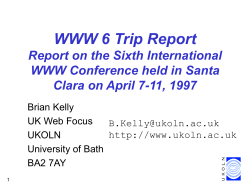 WWW 6 Trip Report Report on the Sixth International